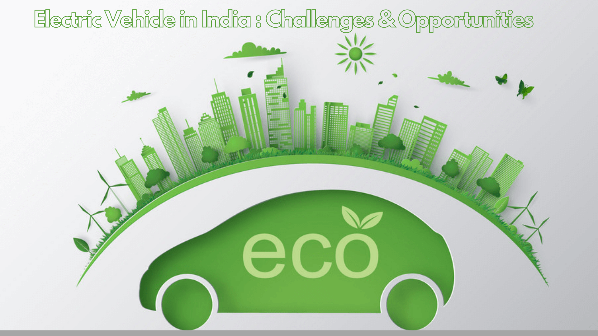 https://evzon.in/electric-vehicle-in-india-challenges-opportunities/